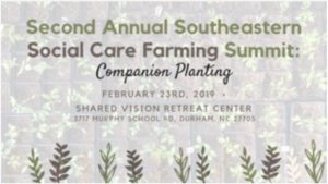 2nd Annual Southeastern Social Care Farming Summit